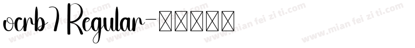ocrb7 Regular字体转换